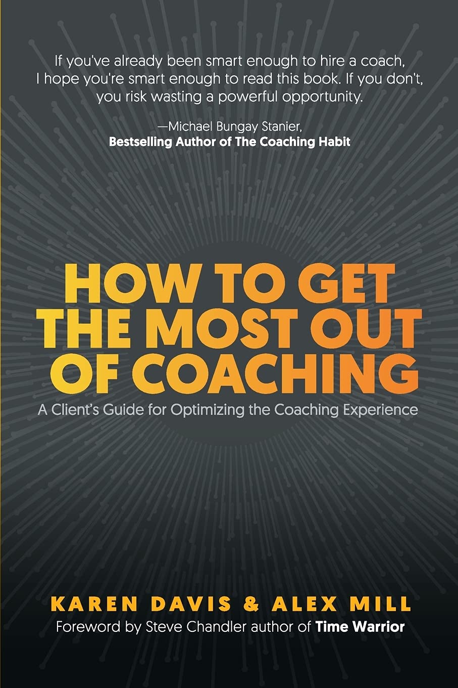How to Get the Most Out of Coaching book cover