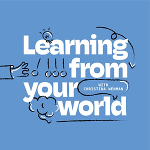 Learning From Your World feature