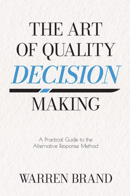 The Art of Quality Decision-Making book cover