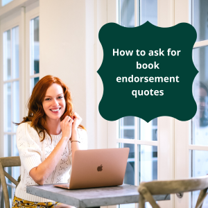 How To Ask For Book Endorsement Quotes