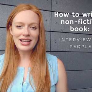 How to write a non-fiction book: Three ways to leverage interviews