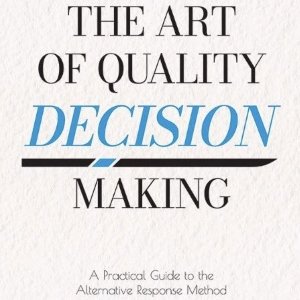 New Book Alert! – The Art of Quality Decision-Making