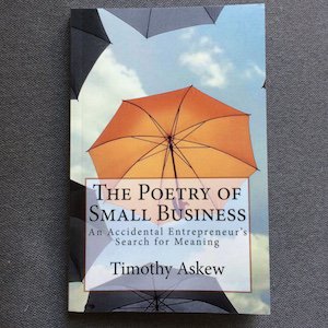 Book Release: The Poetry of Small Business by Timothy Askew