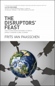 The Disruptors’ Feast by Frits van Paasschen book cover